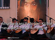 Cumhurbaşkanı Erdoğan: Kültür ve Cemevi Başkanlığı Kuruluyor