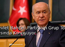 Devlet Bahçeli, Partisinin Grup Toplantısında Konuşuyor