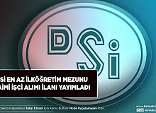 DSİ İŞKUR Üzerinden Daimi İşçi Alım İlanı Yayımladı
