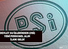 DSİ Personel Alım İlanı Yayımladı Maaşlar Oldukça Yüksek