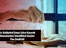 Ev Sahipleri Dozu İyice Kaçırdı Kiracılardan İstedikleri Şeyler Pes Dedirtti