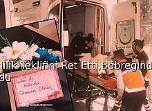 Evlilik Teklifini Ret Etti, Böbreğinden Oldu