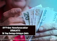 EYT’den Yararlanacaklar Dikkat 18 Yaş Detayı Ortaya Çıktı
