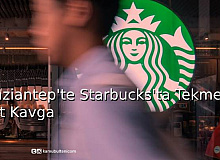 Gaziantep’te Starbucks’ta Tekme Tokat Kavga