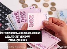 Hükümetten Asgari Ücret ve Memur Zammıyla İlgili Heyecanlandıran Açıklama