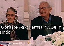 İlk Görüşte Aşk: Damat 77, Gelin 90 Yaşında