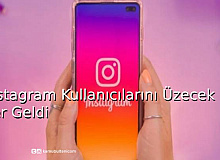 İnstagram Kullanıcılarını Üzecek Haber Geldi!