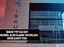 İŞKUR TYP ile 637 Personel Alım İlanı Geldi TYP Bekleyenler Dikkat Başvurular Başladı
