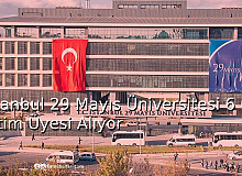 İstanbul 29 Mayıs Üniversitesi 6 Öğretim Üyesi Alıyor
