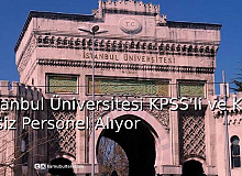 İstanbul Üniversitesi,KPSS'li ve KPSS'siz Personel Alıyor