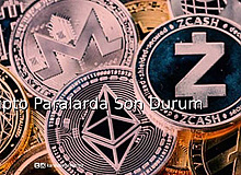 Kripto Paralarda Son Durum