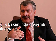 Sağlık Bakanı'ndan Önemli Açıklamalar