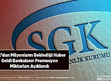 SGK’dan Milyonlarca Emekli İçin Beklenen Haber Geldi Bankaların Promosyon Tutarları Açıklandı