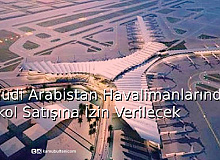 Suudi Arabistan Havalimanlarında Alkol Satışına İzin Verilecek