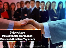 Üniversiteye Mülakat Şartı Aranmadan Personel Alım İlanı Yayımladı
