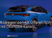 Volkswagen’den AB Ülkeleri İçin Elektrikli Otomobil Kararı