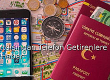 Yurt Dışından Telefon Getirenlere Kötü Haber!