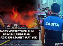 Zabıta ve İtfaiye Eri Alımı Başvuruları Başladı En Az 50 KPSS İkamet Şartı Yok