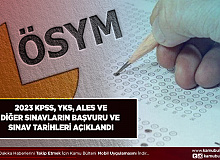 2023 KPSS YKS ALES Sınavlarının Başvuru ve Sınav Tarihleri Belli Oldu