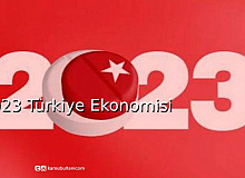 2023 Türkiye Ekonomisi