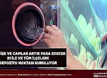 81 İl ve İlçelere Depozito Noktası Geliyor Boş Plastik ve Cam Şişeler Para Edecek