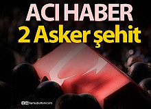 Acı Haber: 2 Şehit