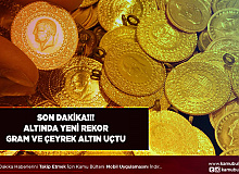 Altında Yeni Rekor Gram ve Çeyrek Altın Uçtu