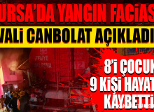 Bursa'da Yangın Faciası! 8'i Çocuk 9 Kişi Can Verdi