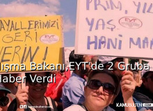 Çalışma Bakanı, EYT’de 2 Gruba Kötü Haber Verdi