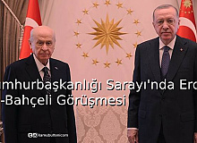 Cumhurbaşkanlığı Sarayı'nda Erdoğan-Bahçeli Görüşmesi