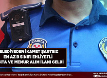 En Az B Sınıfı Ehliyetle Memur ve Zabıta Memuru Alım İlanı Yayımlandı Kimlerin Başvuru Yapabileceği Belli Oldu