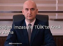 Erdoğan İmzasıyla TÜİK’te  Kritik Görevden Alma