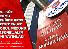 Et ve Süt Kurumu 3 Şehirde En Az İlkokul Mezunu Sürekli İşçi Alımı Yayımladı KPSS Şartı Yok
