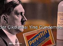 Hitler Çikolatası Yine Gündemde