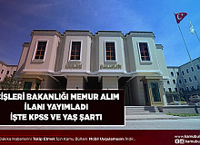 İçişleri Bakanlığı 50 Memur Alım İlanı Yayımladı İşte Yaş ve KPSS Şartı