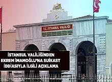 İstanbul Valiliğinden Ekrem İmamoğlu’na Suikast İddiası İle İlgili Açıklama