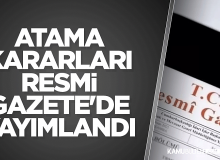 Karar Resmi Gazete'de! İki Bakanlığa atamalar yapıldı