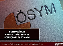 KPSS-2022/10 Tercih İşlem Sonuçları Açıklandı