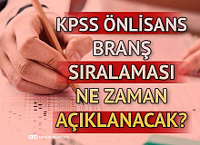 KPSS Önlisans Branş Sıralamaları Ne Zaman Açıklanacak?