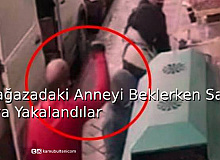   Mağazadaki Anneyi Beklerken Saldırıya Yakalandılar