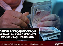 Merkez Bankası Verileri Açıkladı En Düşük Emekli ve Memur Maaşları Hesaplandı