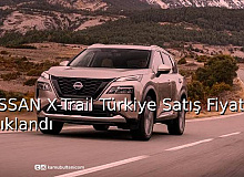 NİSSAN X-Trail Türkiye Satış Fiyatı Açıklandı