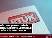 RTÜK KPSS Şartsız Temizlik Personeli ile Koruma ve Güvenlik Görevlisi Alımı Yapacak
