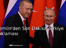 Rusya’dan Türkiye Açıklaması 
