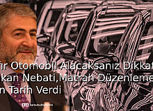 Sıfır Otomobil Alacaksanız Dikkat! Bakan Nebati, Matrah Düzenlemesi İçin Tarih Verdi