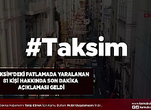 Taksim’deki Patlamada Yaralananların Durumları Hakkında Son Dakika Açıklaması Geldi
