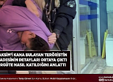 Taksimi Kana Bulayan Teröristin İfadesi Ortaya Çıktı Nasıl Katıldığını Açıkladı
