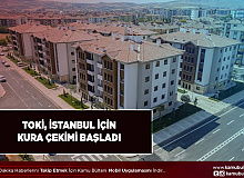 TOKİ İstanbul Kura Çekimi Başladı