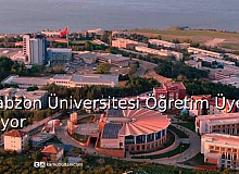 Trabzon Üniversitesi Öğretim Üyesi Alıyor