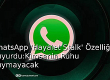 WhatsApp, Hayalet Stalk Özelliğini Duyurdu: Kimsenin Ruhu Duymayacak